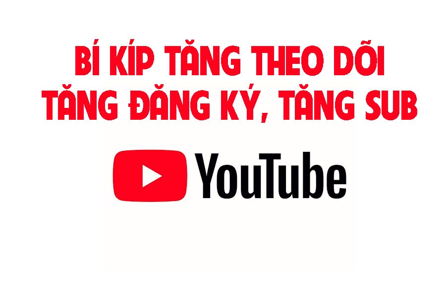 cach tang luot dang ky youtube 1